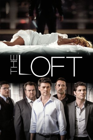 Bí Mật Của Các Quý Ông - The Loft (2014)