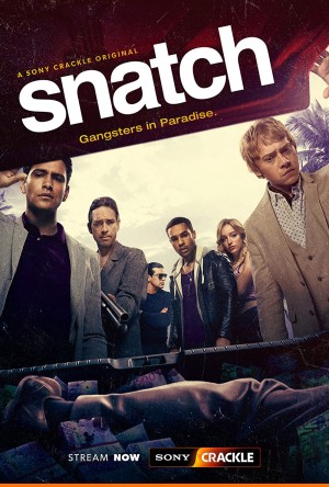 Chụp Giật (Phần 1) - Snatch (Season 1) (2017)