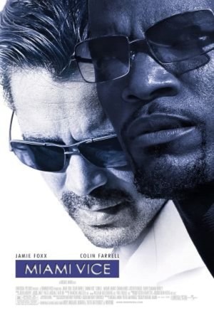 Chuyên Án Miami - Miami Vice (2006)