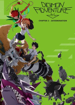 Digimon Adventure tri. Part 2: Determination - Digimon Adventure tri. Part 2: Determination (2016)