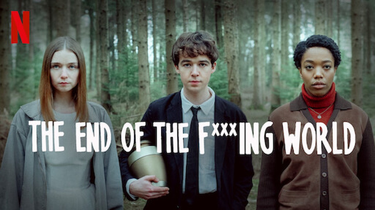 Hành Trình Chết Tiệt (Phần 1) - The End of the F***ing World (Season 1)