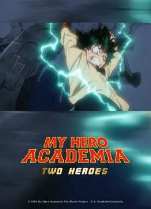 Học Viện Anh Hùng: Hai Người Hùng - My Hero Academia: Two Heroes (2018)