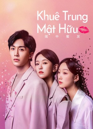 Khuê Trung Mật Hữu - The Best Friend (2023)