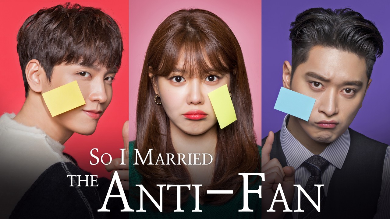 Tôi và anti-fan kết hôn - So, I Married My Anti-Fan