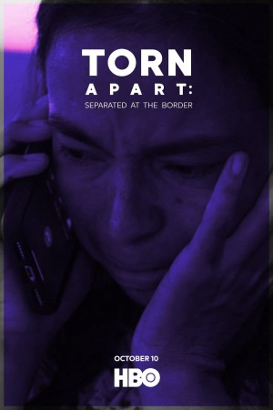 Phân Ly: Bị Chia Cắt Ở Biên Giới - Torn Apart: Separated at the Border (2019)