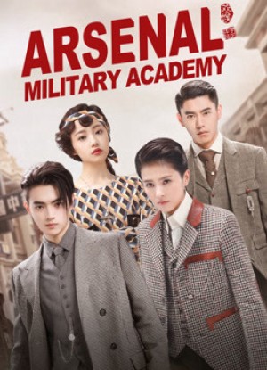 Trường Quân Đội Liệt Hỏa ( Học Viện Quân Sự Liệt Hỏa ) - Arsenal Military Academy (2019)