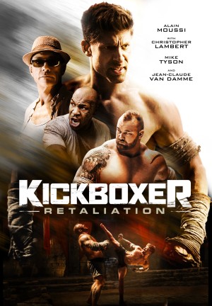 Võ Sĩ Báo Thù - Kickboxer: Retaliation (2018)